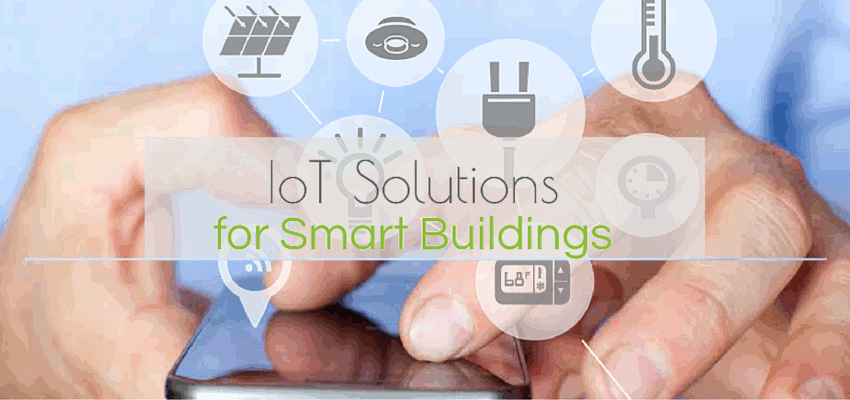 [Infographic] IoT solutions for Smart Buildings