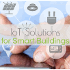 [Infographic] IoT solutions for Smart Buildings